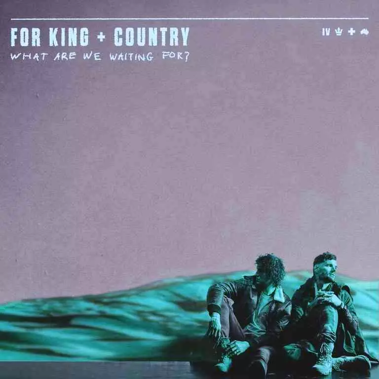 Seasons by for KING & COUNTRY 