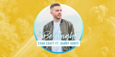 Everything Will Be Alright by Danny Gokey 