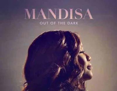 Out Of The Dark by Mandisa 