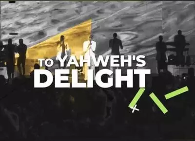 To Yahweh's Delight by Minister GUC