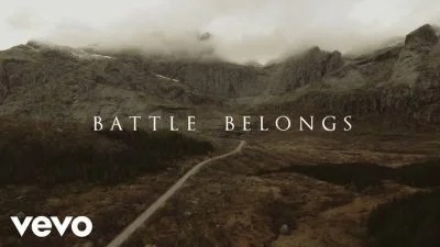 Oh God The Battle Belongs To You by Phil Wickham 