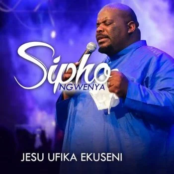 Jesu Ufik'ekuseni by Sipho Ngwenya Ft. Thinah Zungu