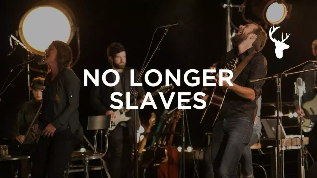 No Longer Slaves by Bethel Music 
