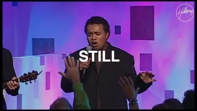 I Will Be Still And Know You are God by Hillsong Worship