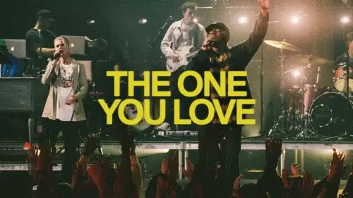 The One You Love by Elevation Worship
