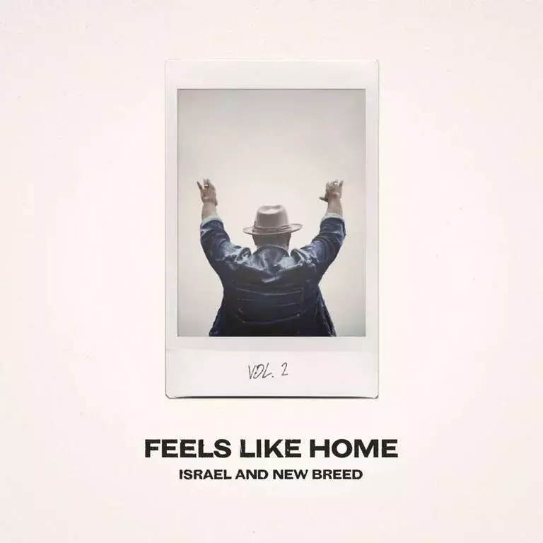 Feels Like Home, Vol. 2 by Israel Houghton