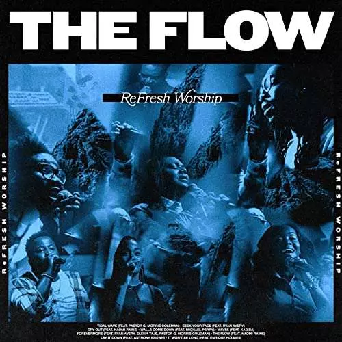The Flow album by Refresh Worship