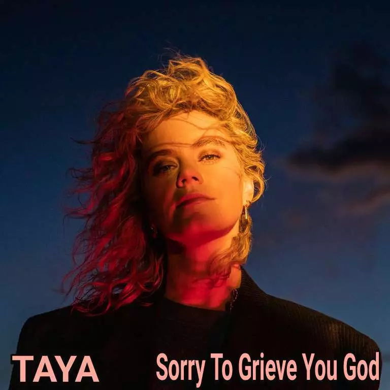 Sorry To Grieve You God by TAYA 