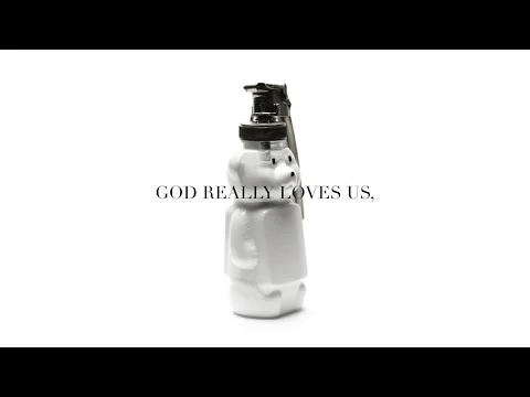 God Really Loves Us by Crowder 