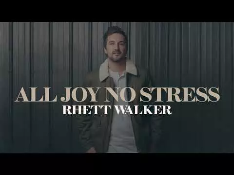All Joy No Stress by Rhett Walker 