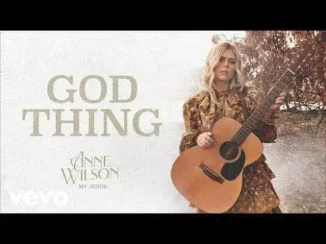 God Thing by Anne Wilson 