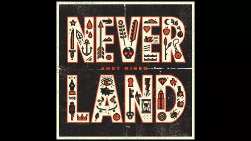 Never Land by Andy Mineo 
