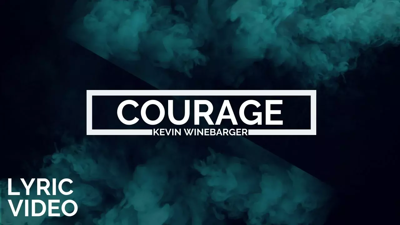 Courage by Kevin Winebarger 