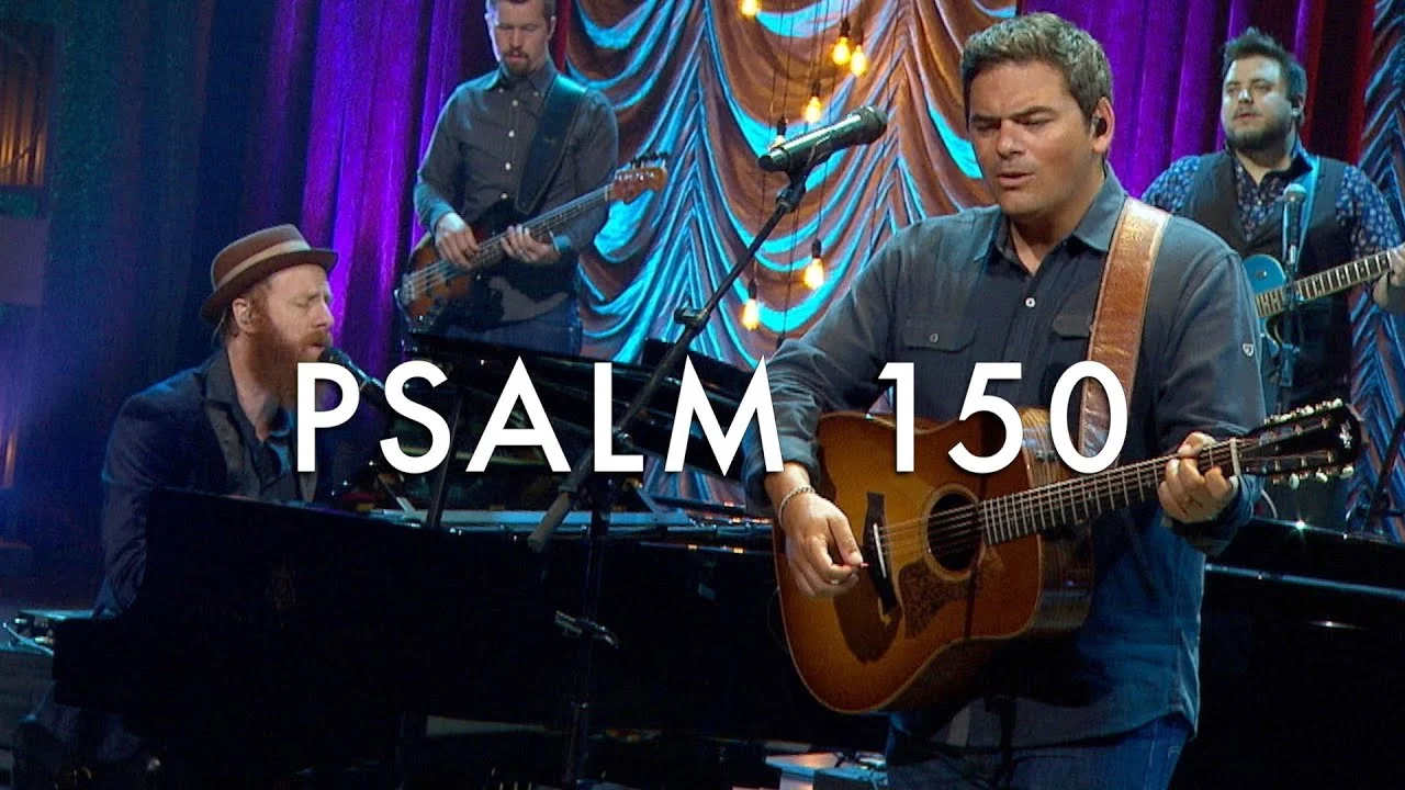 Psalm 150 (Praise the Lord) by Keith & Kristyn Getty