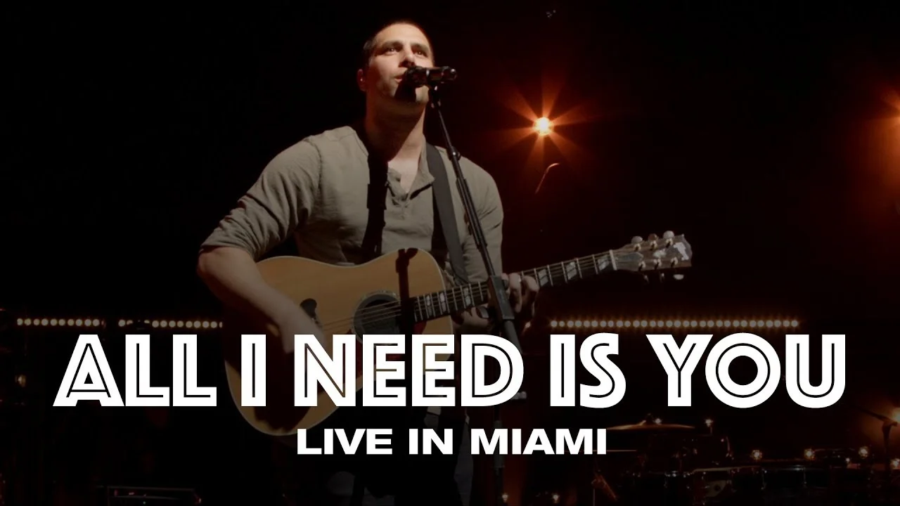 All I Need Is You by Hillsong UNITED