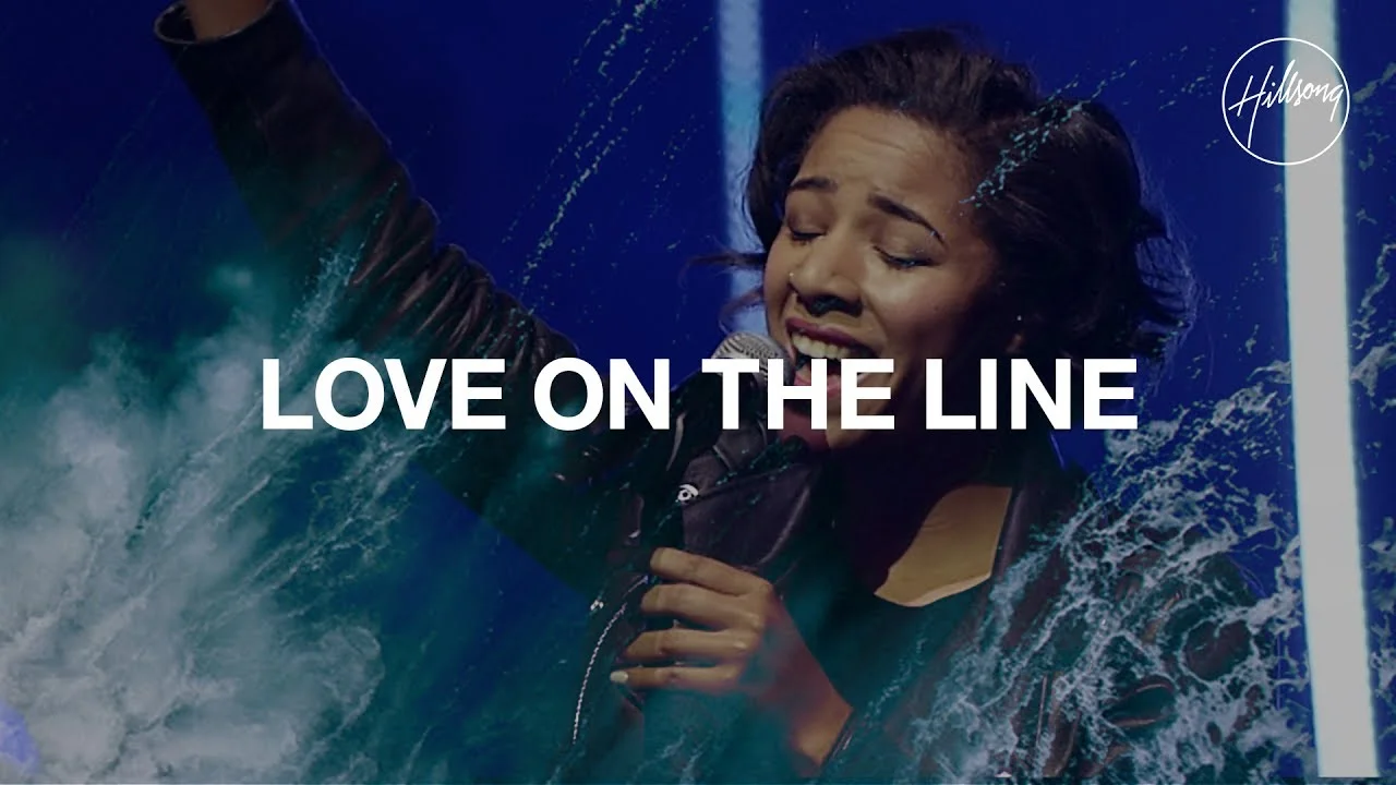 Love On The Line by Hillsong Worship