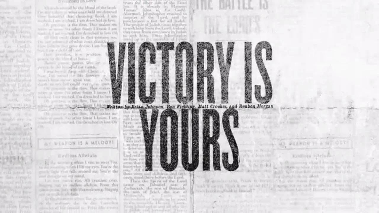 Victory Is Yours by Bethel Music Ft. Bethany Wohrle