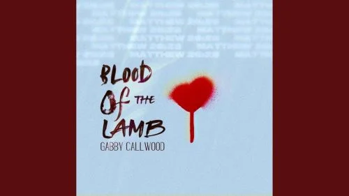 Blood of the Lamb by Gabby Callwood