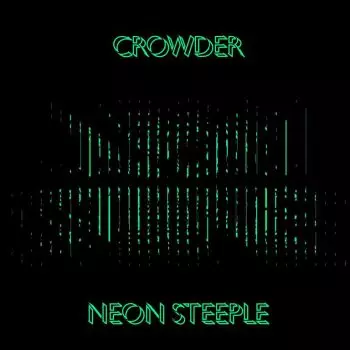 Neon Steeple by Crowder
