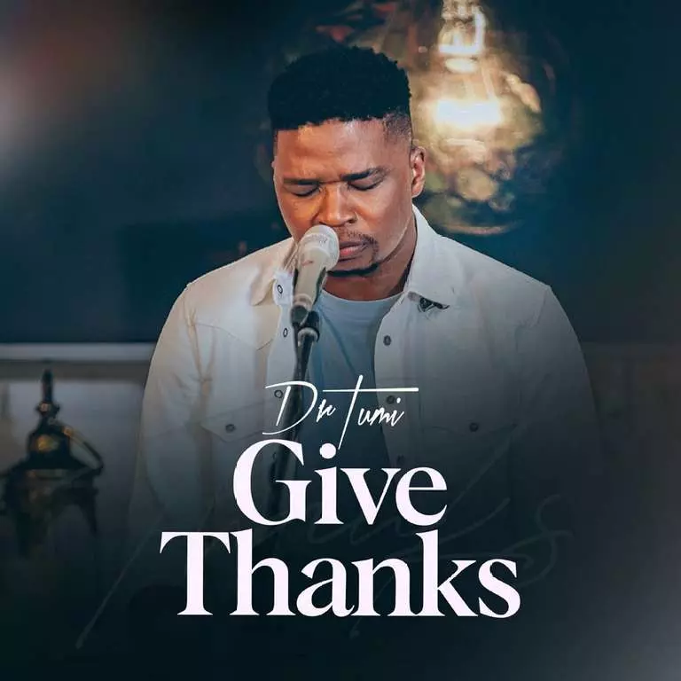 Give Thanks album by Dr Tumi