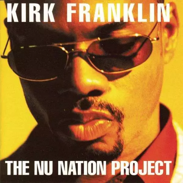 The Nu Nation Project album by Kirk Franklin