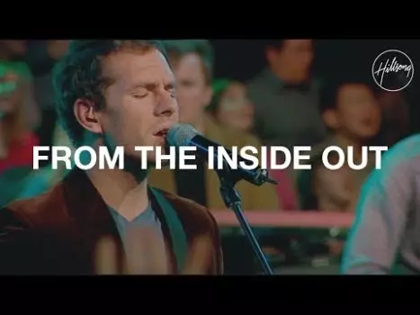 From the Inside Out by Hillsong Worship