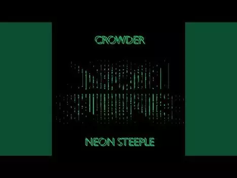 Neon by Crowder