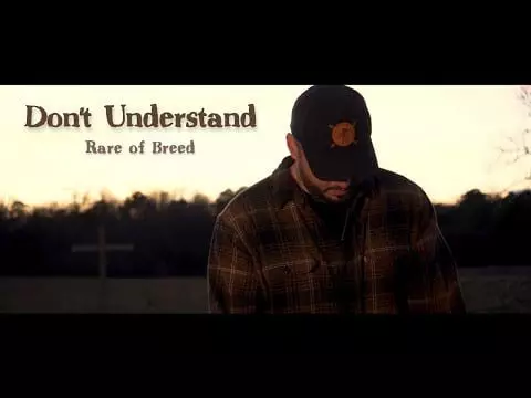 Don't Understand by Rare of Breed 