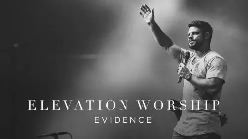 Evidence by Elevation Worship