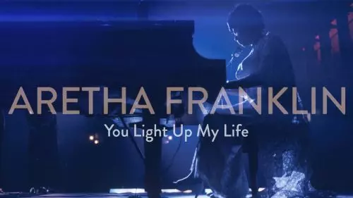 You Light Up My Life by Aretha Franklin