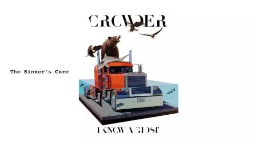 The Sinner's Cure by  Crowder