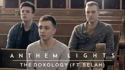 The Doxology by Anthem Lights ft. Selah