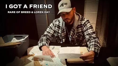 I Got a Friend by Rare of Breed ft. Loren Day