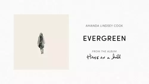 Evergreen by Amanda Cook ft. Bethel Music 