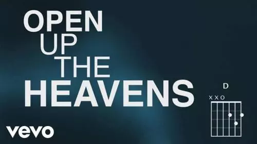 Open Up The Heavens by Vertical Worship
