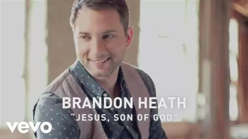 Jesus, Son of God by Brandon Heath