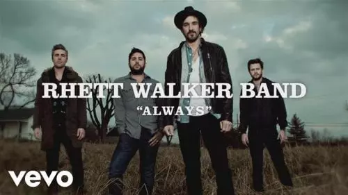 Always by Rhett Walker Band