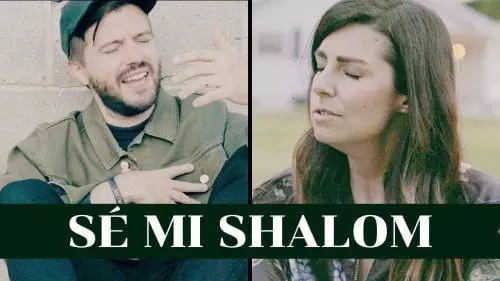 Sé Mi Shalom by Evan Craft ft. Meredith Andrews