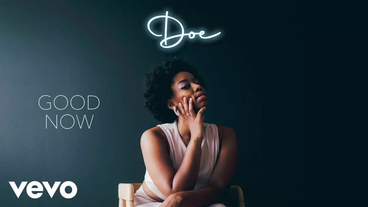 Good Now by Doe 