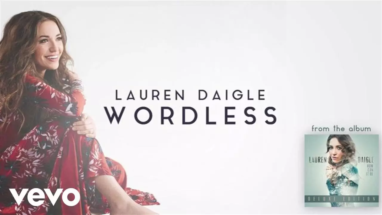 Wordless by Lauren Daigle