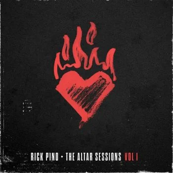 The Altar Sessions (Vol. 1) album by Rick Pino