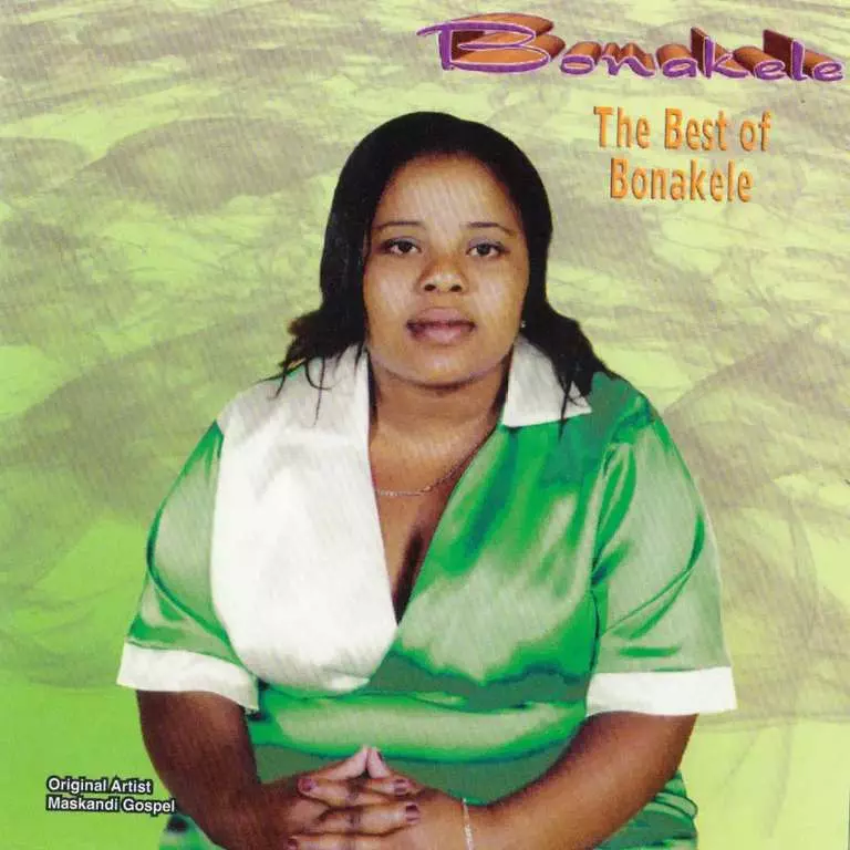 The Best of Bonakele album by Bonakele