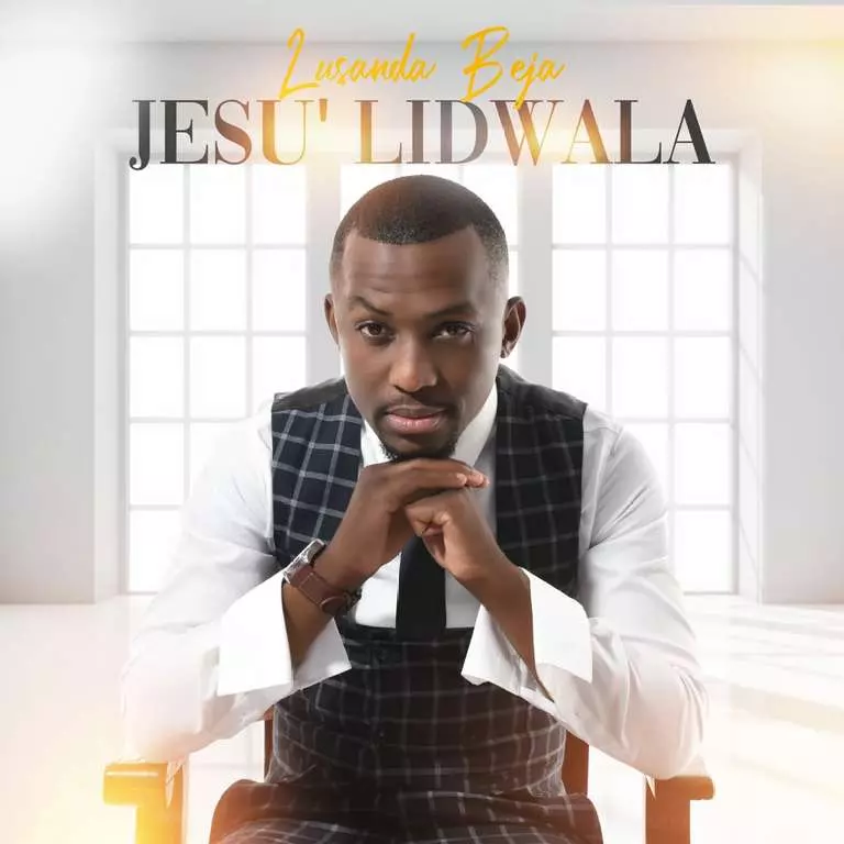 Jesu 'lidwala album by Lusanda Beja
