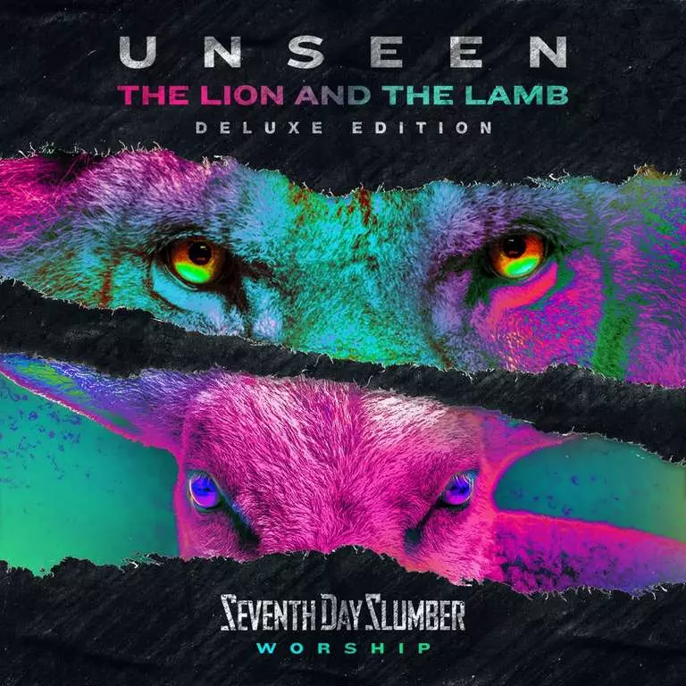 Unseen: The Lion And The Lamb by Seventh Day Slumber
