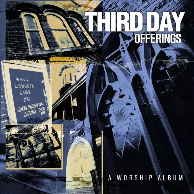 Offerings: A Worship Album by Third Day