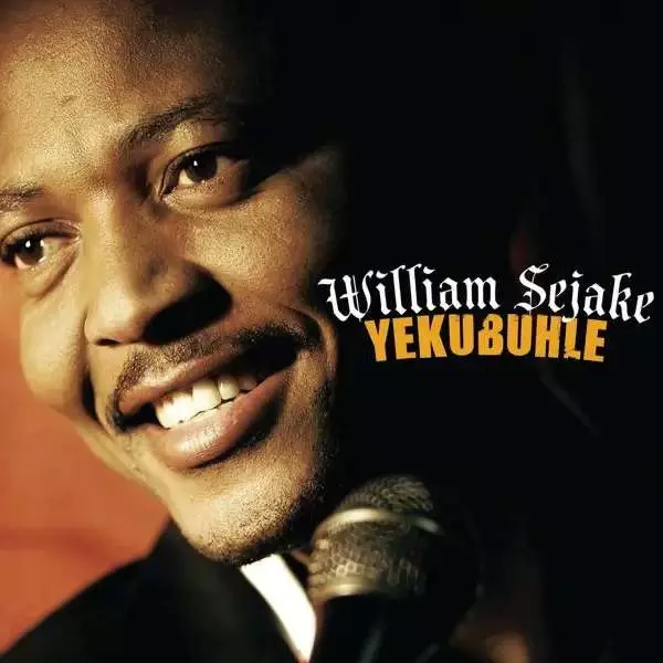 Yekubuhle album by William Sejake