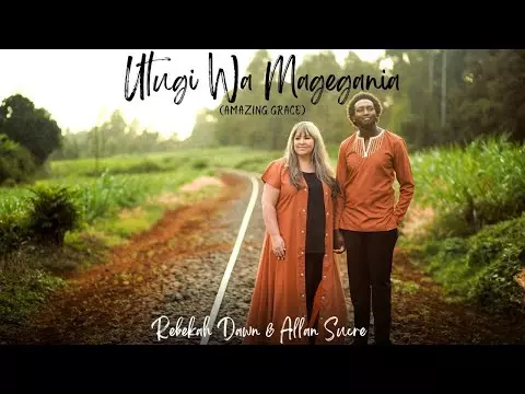 Utugi Wa Magegania by Rebekah Dawn & Allan Sucre