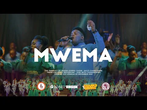 Mwema by Neema Gospel Choir ft. AIC Chang'ombe