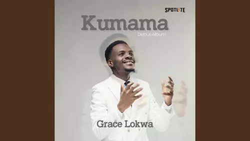 Kumama Papa by Grace Lokwa 