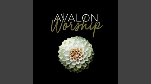 You Deserve It All by Avalon Worship